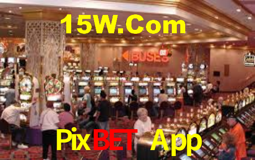 Pixbet App,Pixbet.Com